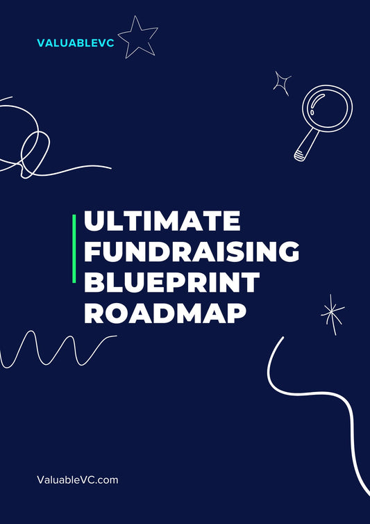 Ultimate Fundraising Blueprint Roadmap